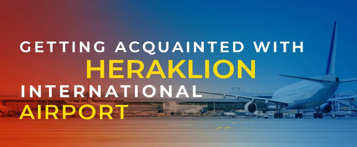 آشنایی با فرودگاه بین المللی هراکلیون Heraklion International Airport