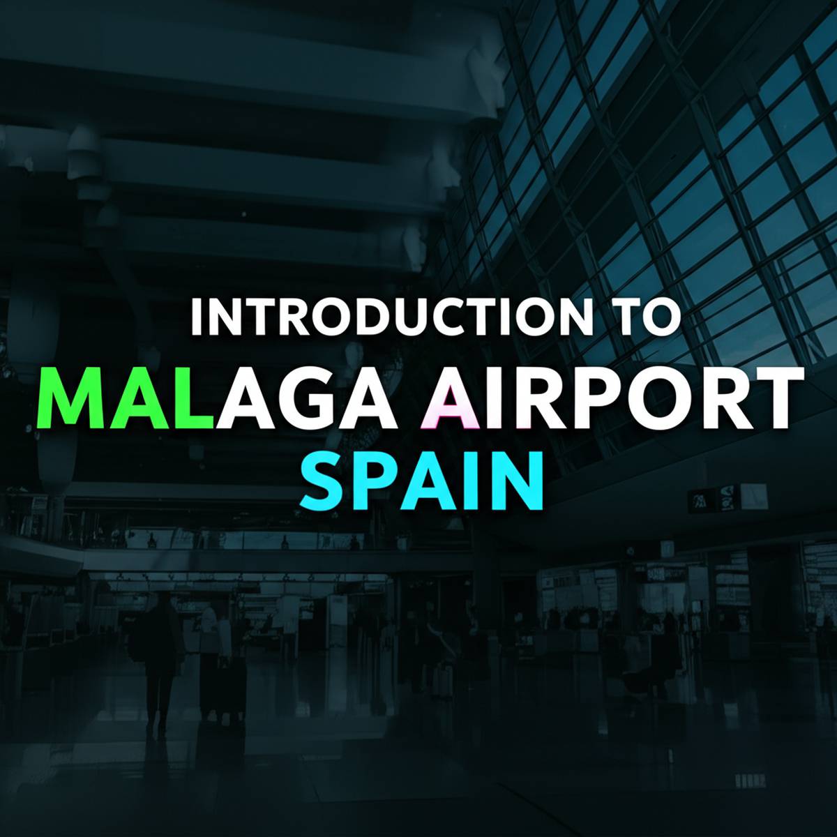 آشنایی با فرودگاه مالاگا اسپانیا Málaga Airport